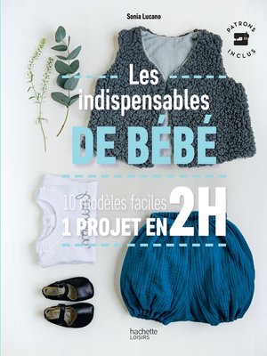 cover image of Les indispensables de bébé